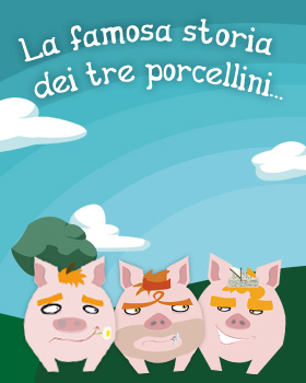 3 porcellini